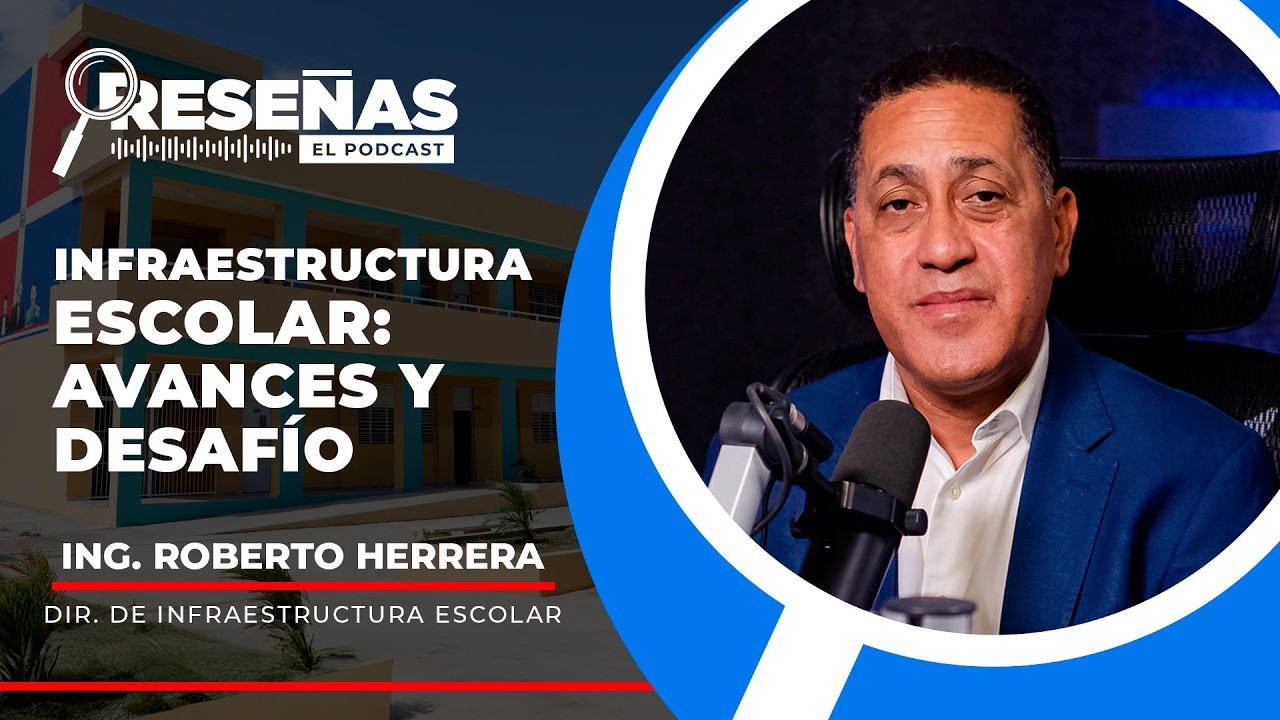 📚🏗️ INFRAESTRUCTURA ESCOLAR: AVANCES Y DESAFÍOS| ROBERTO HERRERA POLANCO 📌