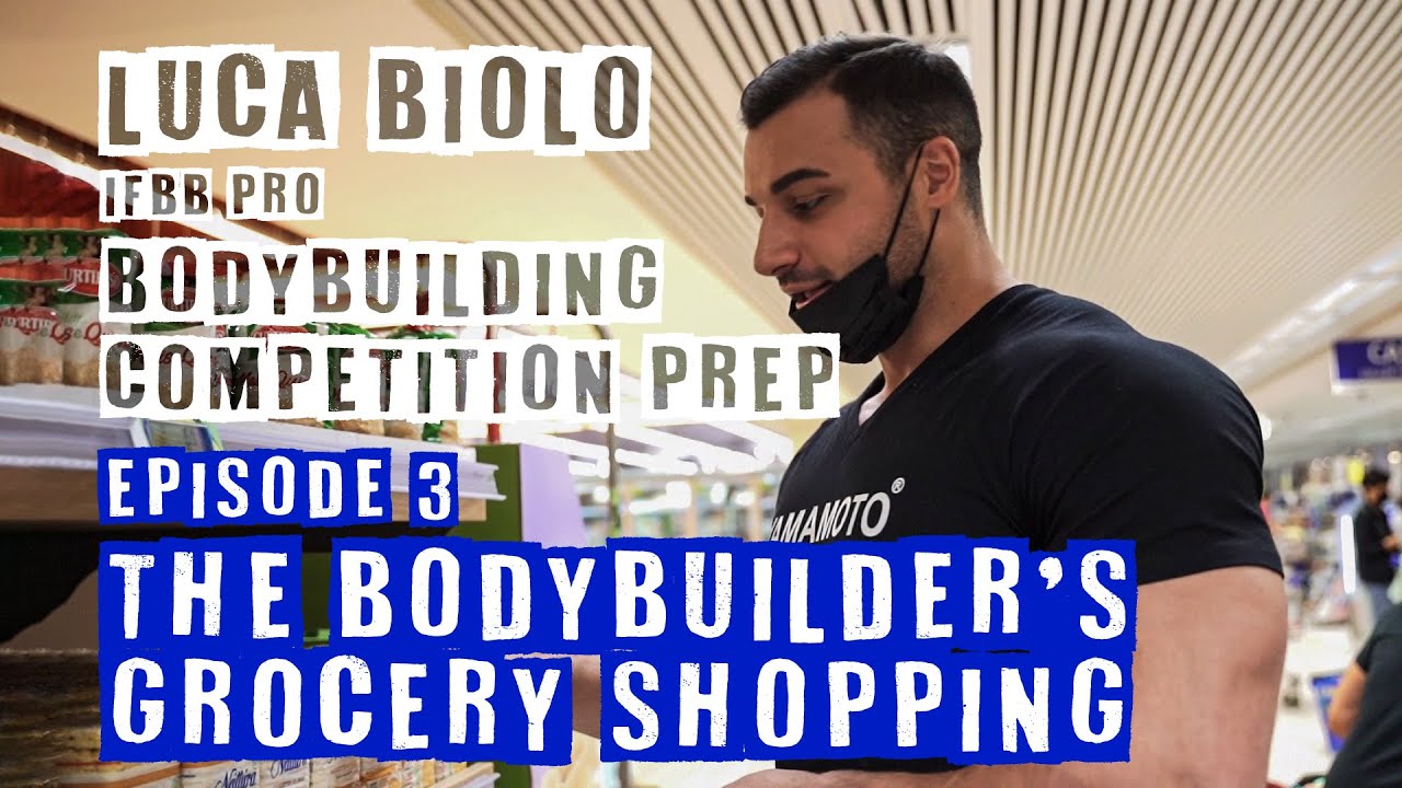 Luca Biolo IFBB Pro – Bodybuilding Competition Prep | Episode 3 - Shopping at supermarket 🛒