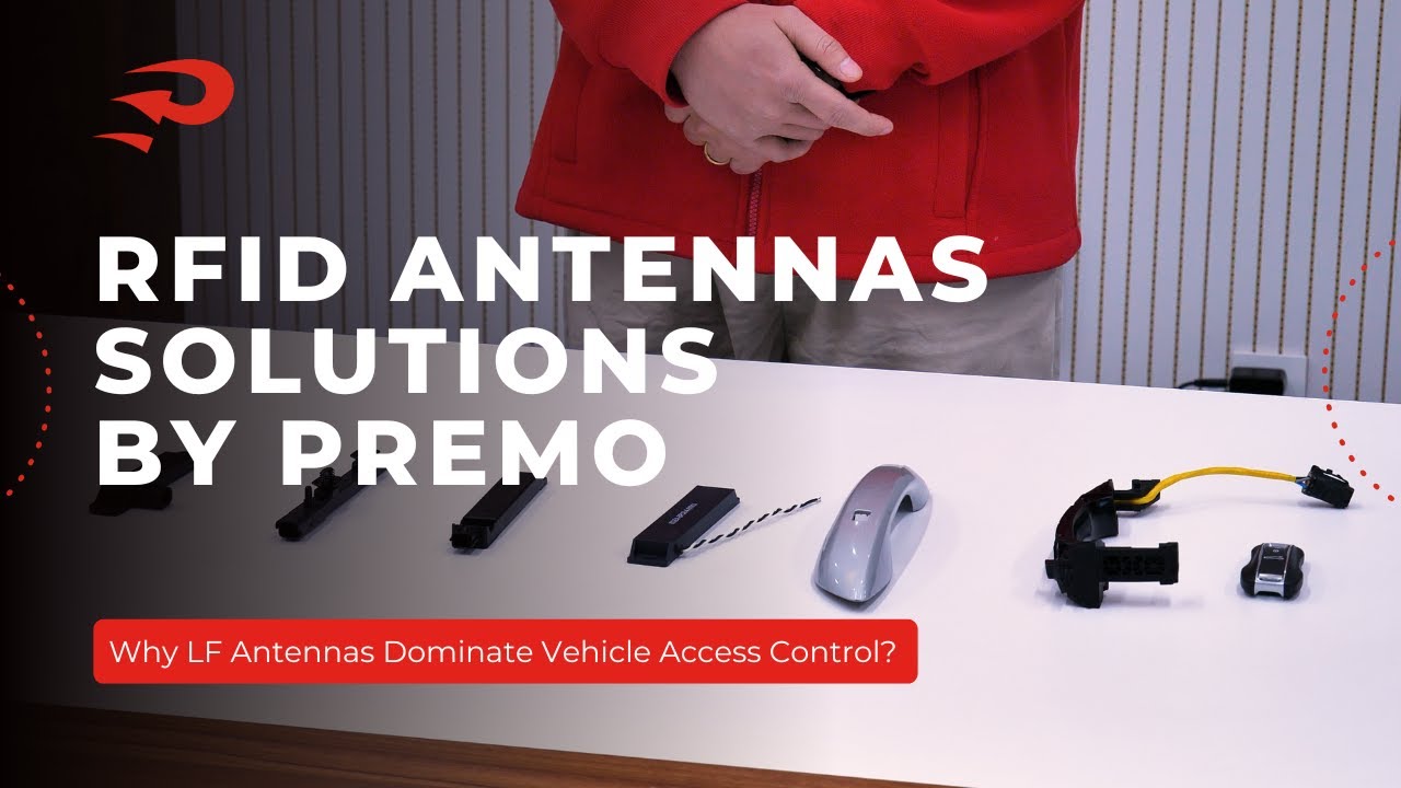 RFID in Automotive: Why LF Antennas Dominate Vehicle Access Control | PREMO Group
