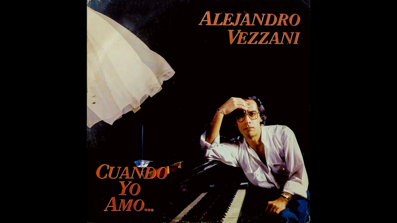 Alejandro Vezzani - Y era ella