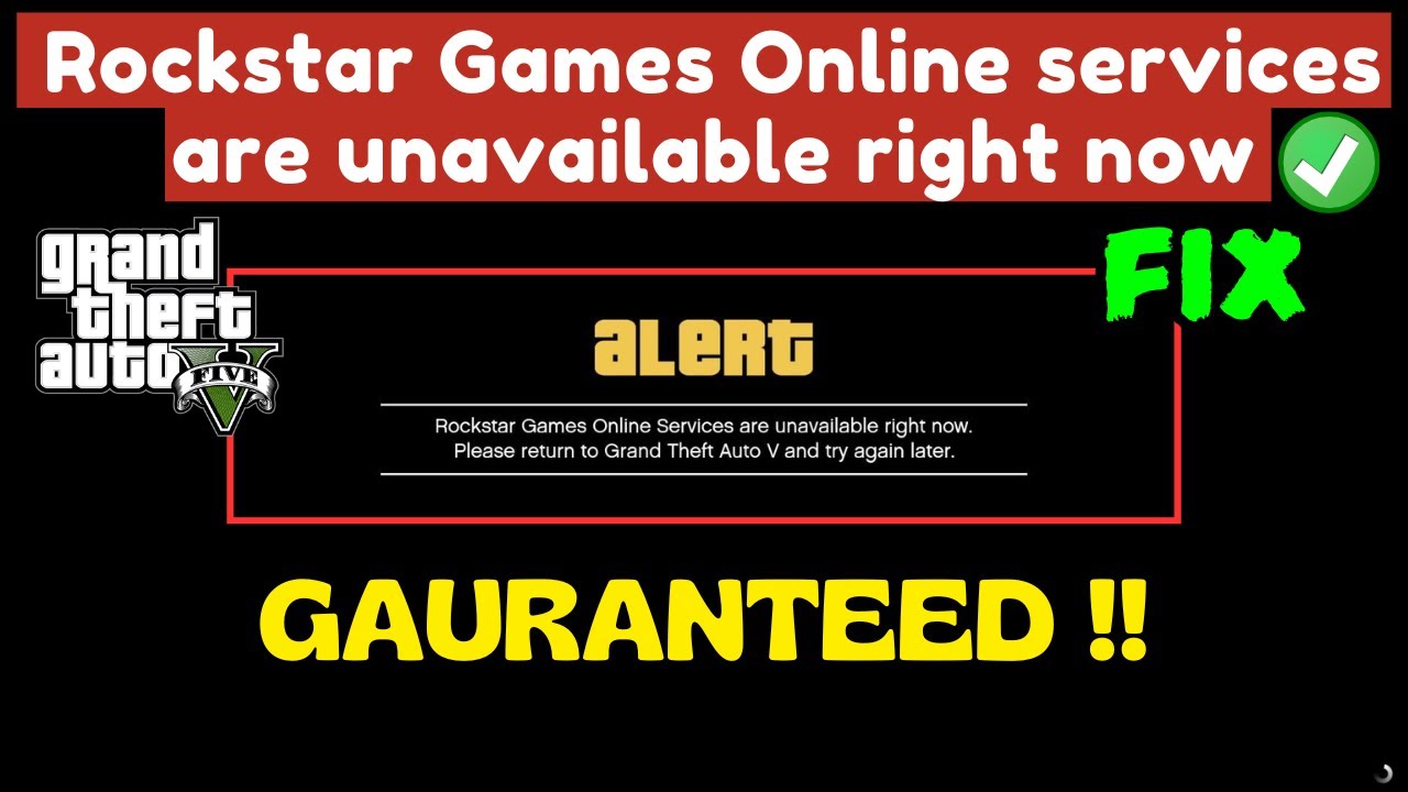 Rockstar games online services are unavailable right now Fix