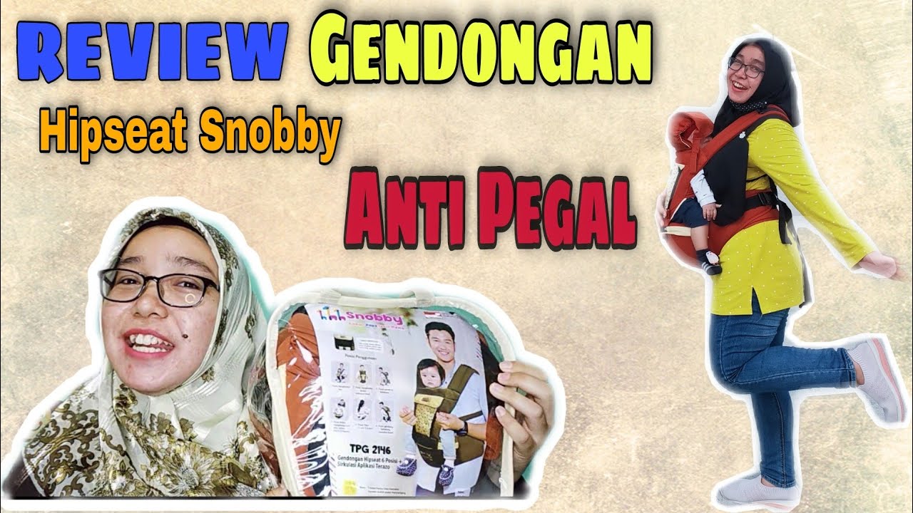 REVIEW GENDONGAN HIPSEAT RECOMMENDED SNOBBY TERAZOO SERIES