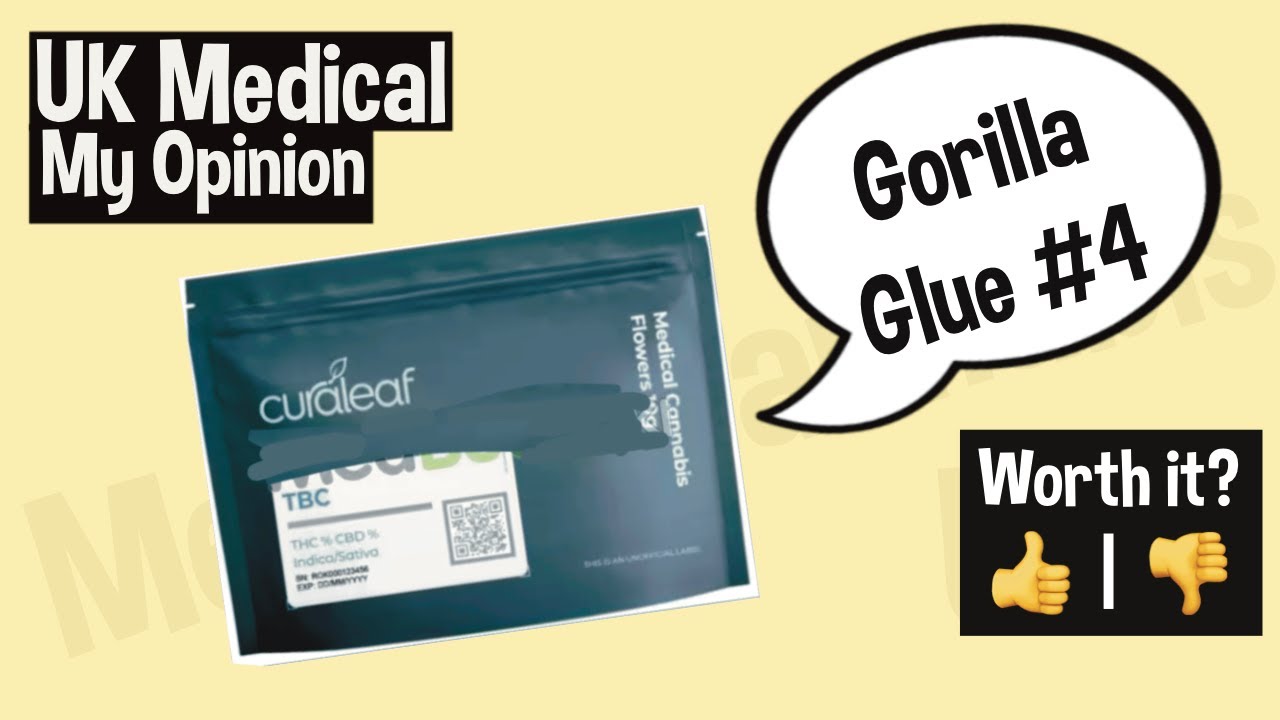 Curaleaf T22 Gorilla Glue #4 Uk Medical Review