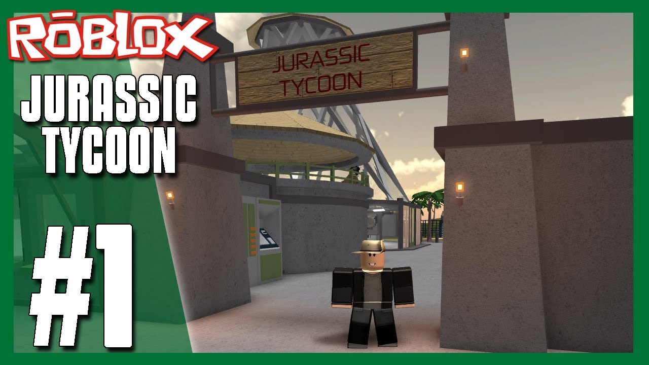 WELCOME TO JURASSIC TYCOON | Roblox Jurassic Tycoon #1