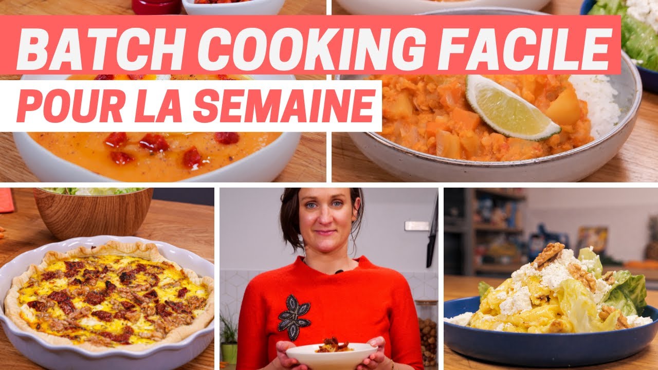 BATCH COOKING FACILE pour la semaine !