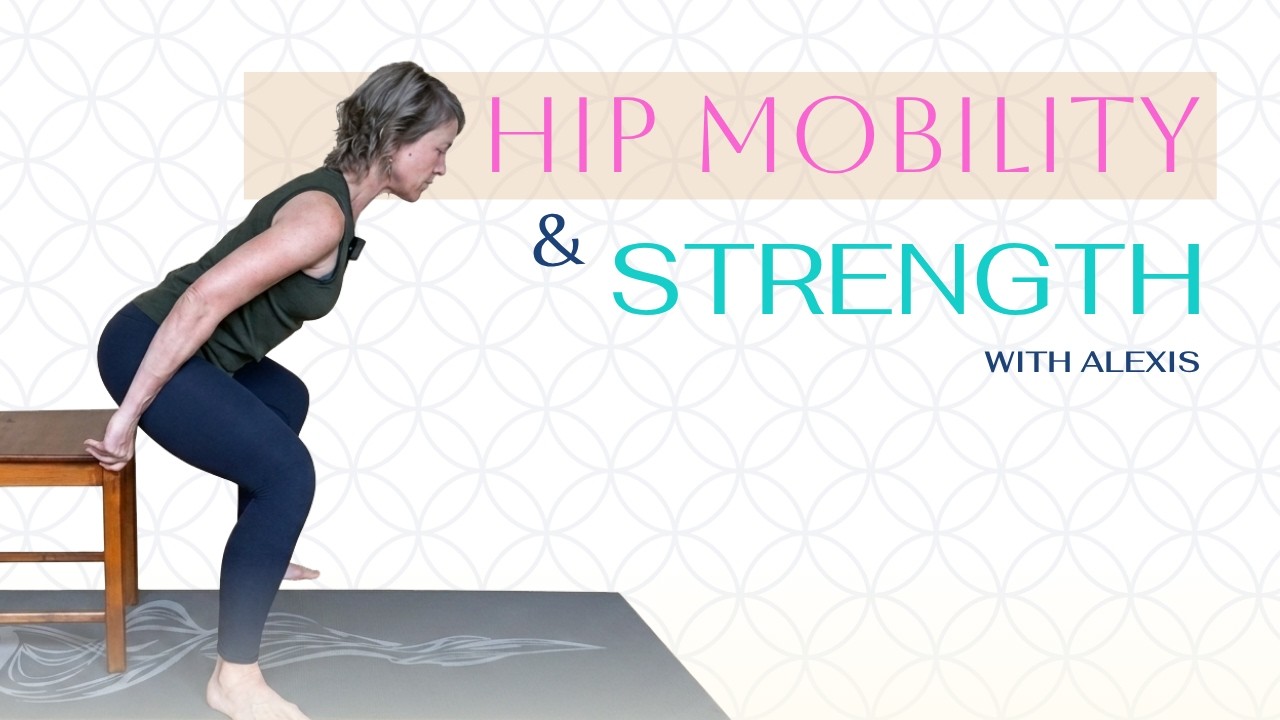 Hip Mobility & Strength