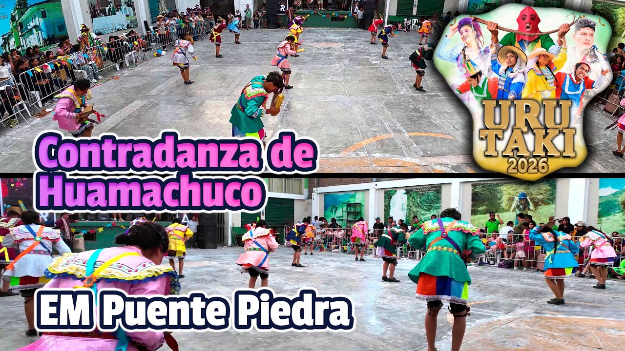 Contradanza de Huamachuco - La Libertad - EM Puente Piedra / Uru Taki 2026 Yawar Marka