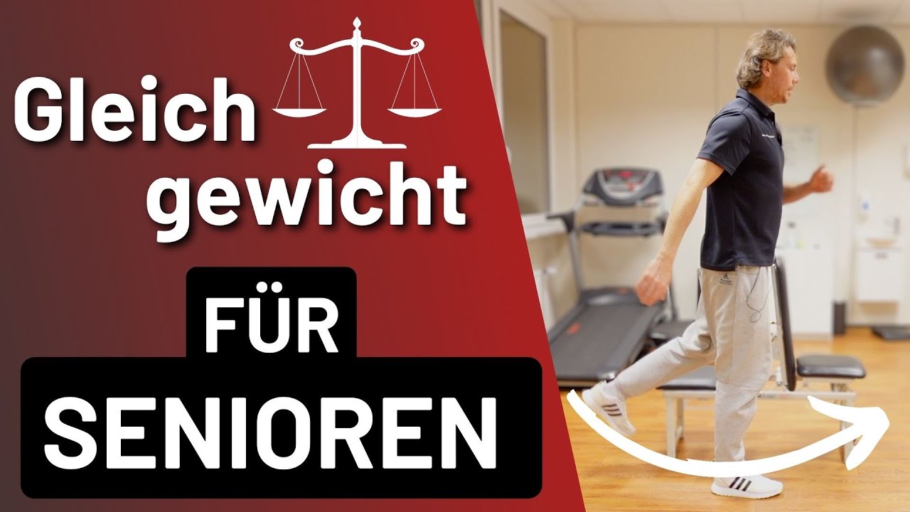 Das Beste Gleichgewichtstraining für Senioren | SO hast du mehr Gleichgewicht als Senior!