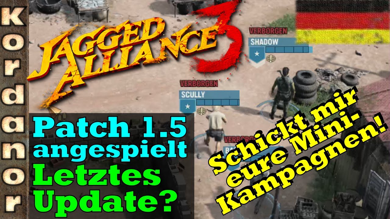 Jagged Alliance 3 Patch 1.5 Angespielt, Letztes Update? Aufruf: Schickt Kampagnen! [DE] by Kordanor