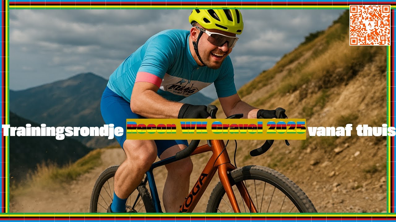 Trainingsrondje RECON WK GRAVEL 2025 vanuit thuis Gravelride 23-08-2025