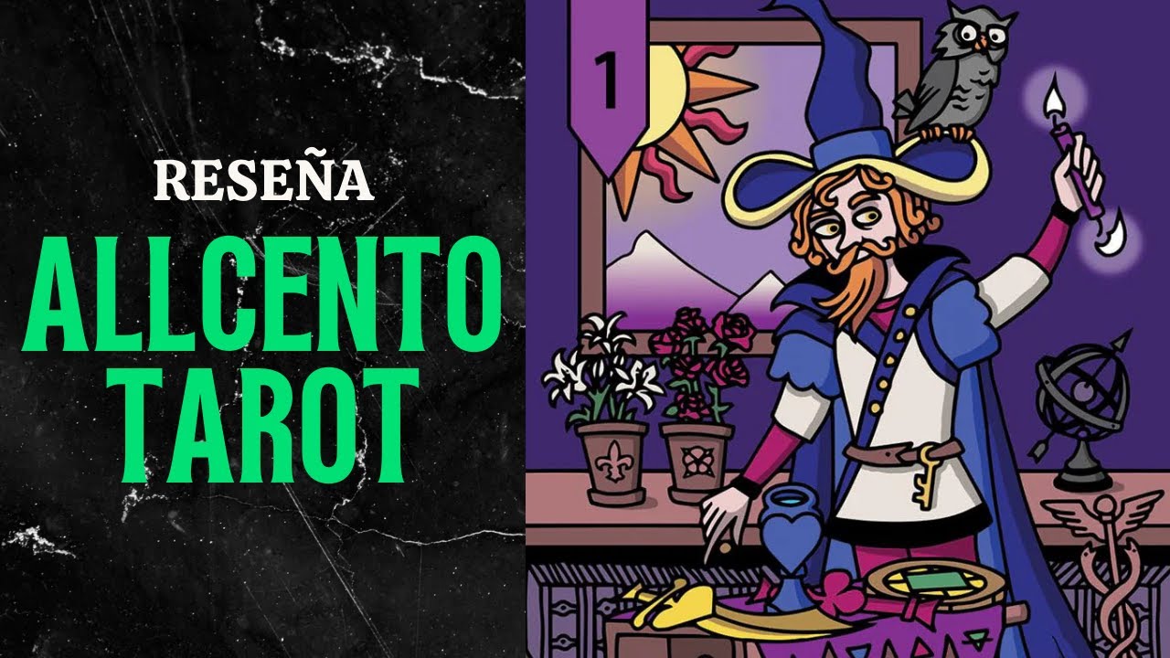 ALLCENTO TAROT - Reseña, Lecturas y Mensajito para la semana en Español