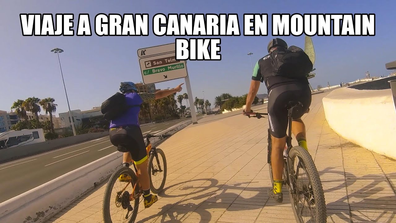 🚀🚀Viaje desde TENERIFE en bicicleta para hacer Ruta MTB en GRAN CANARIA🚢🚀🚀