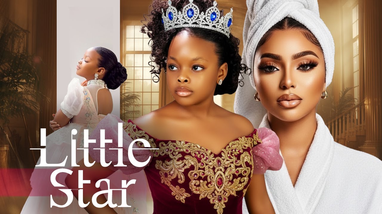 Little Star (I never knew I abandoned a genius until she won a competition that makes us rich) NG