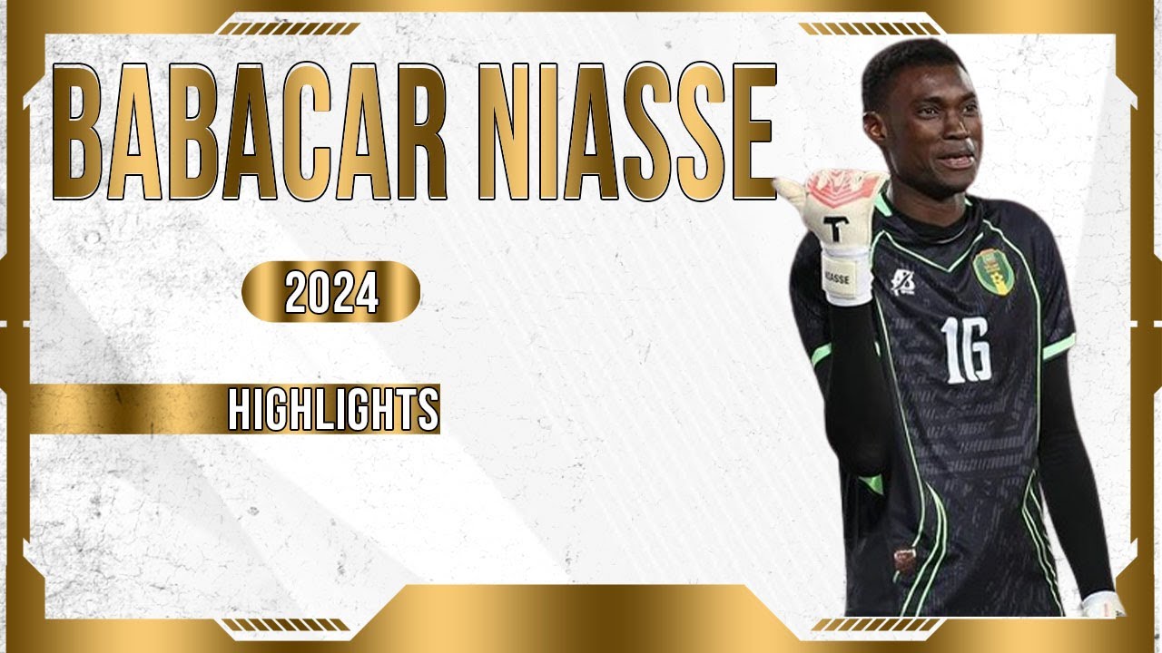 BABACAR NIASSE - GOALKEEPER - MAURITANIA