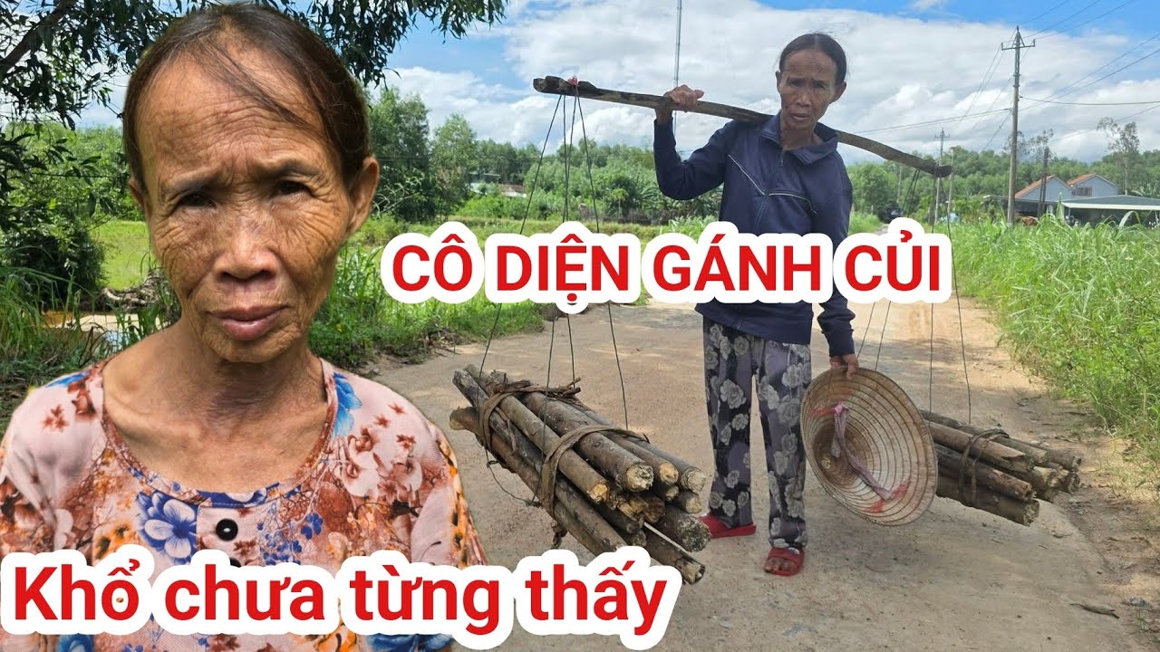 Xót xa CÔ DIỆN GÁNH 2 bó củi vượt 10km lên chợ đổi 40 nghìn mua gạo, Xem mà không cầm được nước mắt
