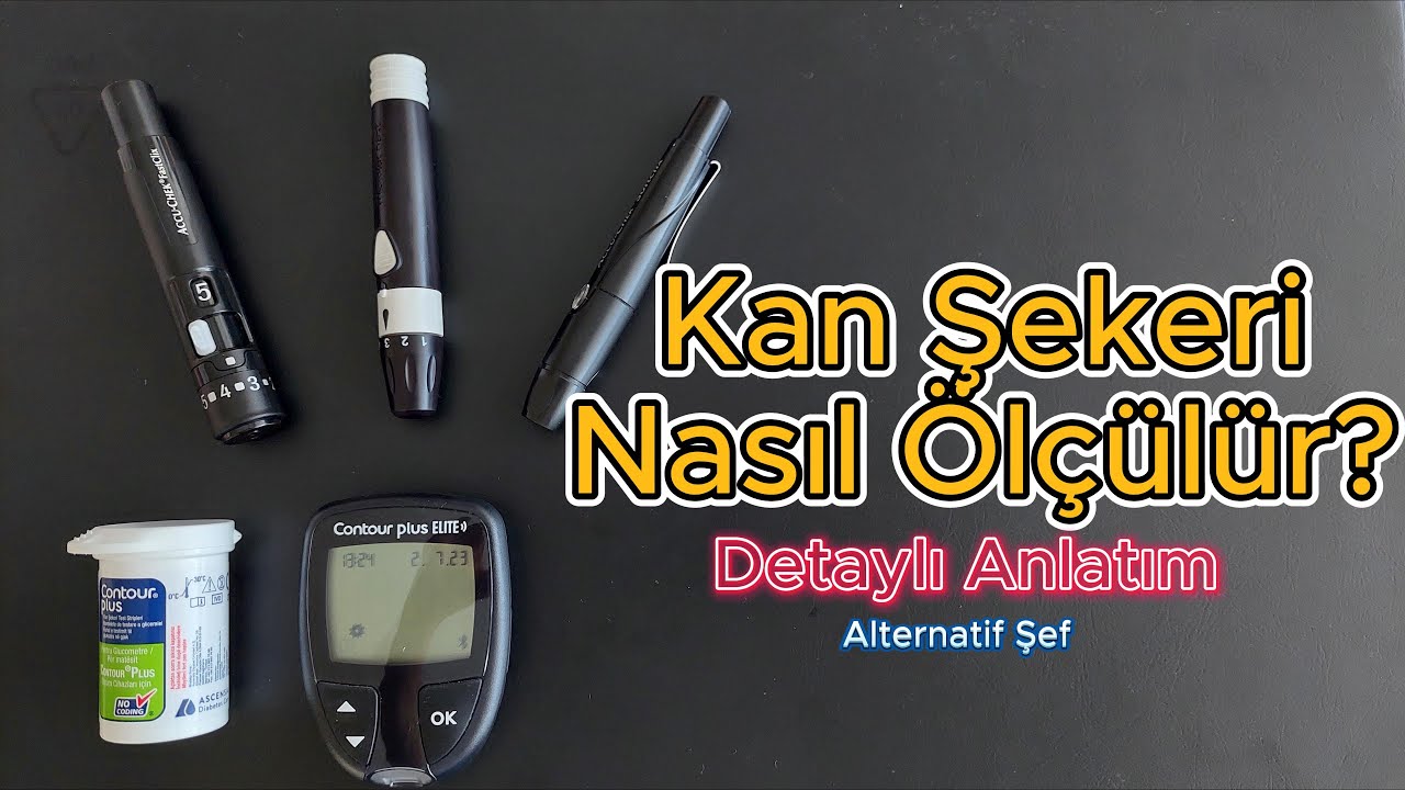 ŞEKER ÖLÇÜMÜ NASIL YAPILIR? EVDE KAN ŞEKERİ CİHAZIYLA ÖLÇÜM DETAYLI ANLATIM