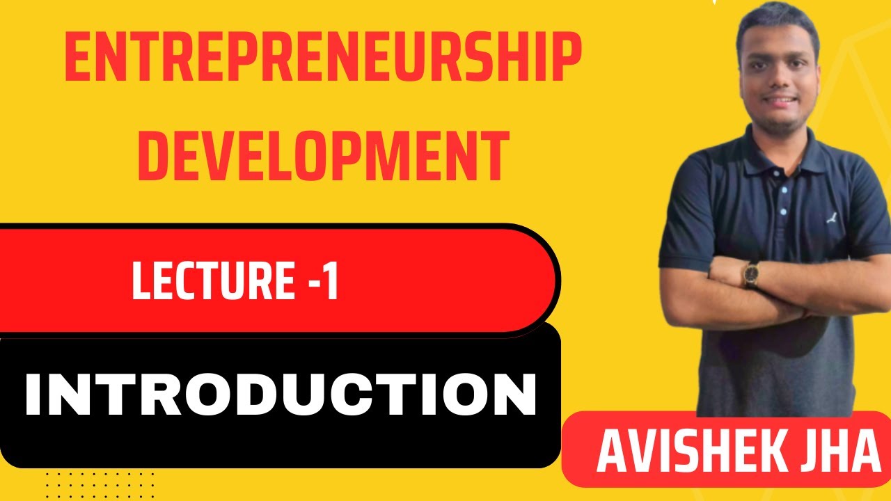 Entrepreneurship Development  Lecture -1||For BCOM /BBA Sem -1 || For Cu|Du Sol| other universities