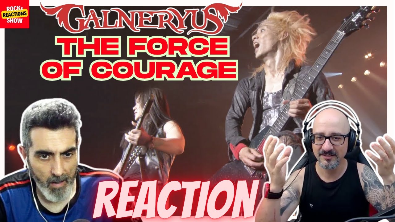 GALNERYUS Reaction - The Force of Courage (2016) | React | Reacción |  反応 | Rock and Reactions