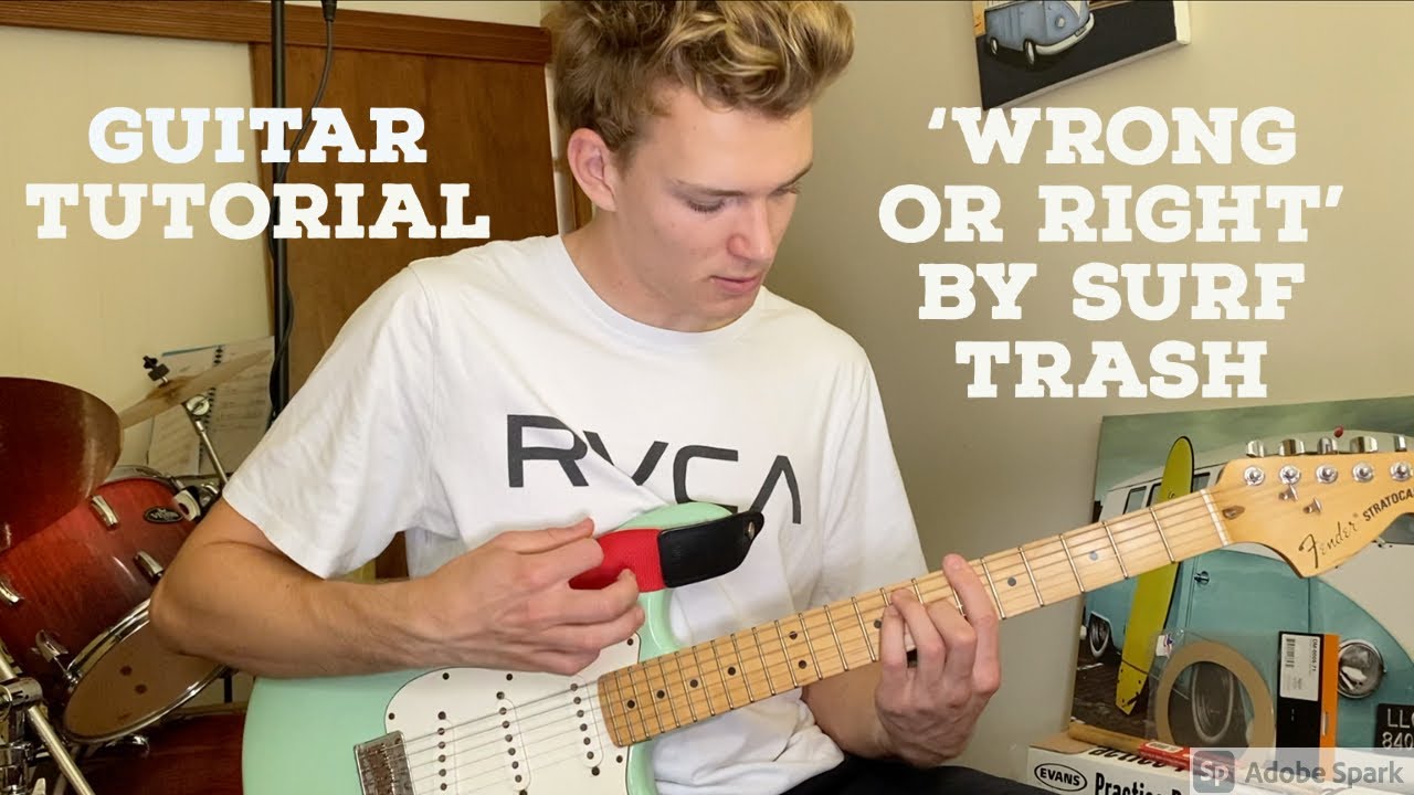 HOW TO PLAY 'WRONG OR RIGHT' BY SURF TRASH (HD)