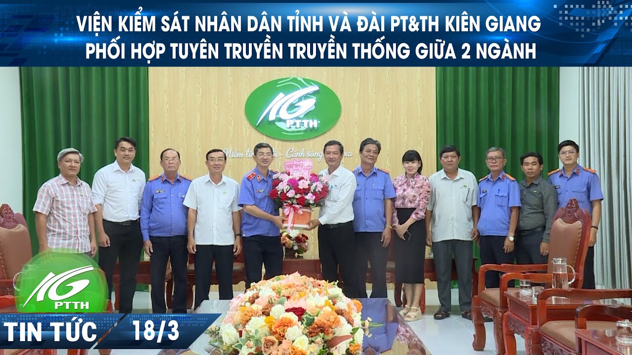 VIỆN KIỂM SÁT NHÂN DÂN TỈNH VÀ ĐÀI PT&TH KIÊN GIANG PHỐI HỢP TUYÊN TRUYỀN TRUYỀN THỐNG GIỮA 2 NGÀNH