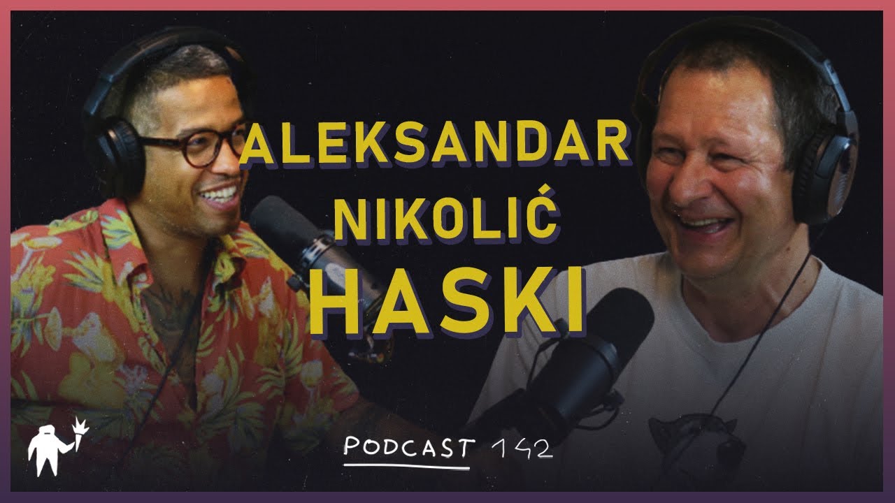 Podcast 142: Aleksandar Haski Nikolić