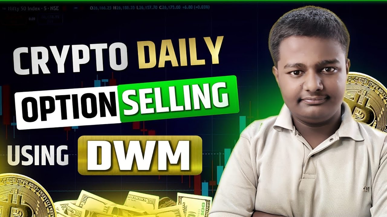 Crypto Daily Option Selling Strategy With Dwm Formula | Eklavya Trader