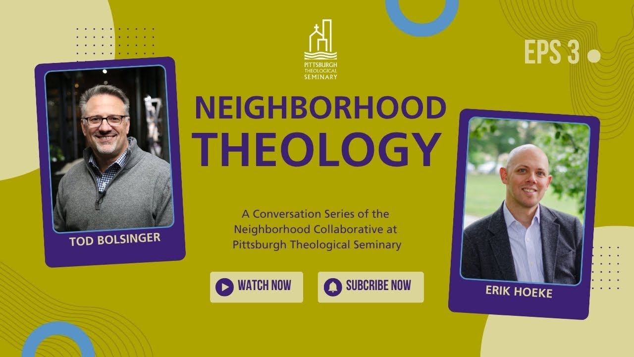 Neighborhood Theology - Tod Bolsinger
