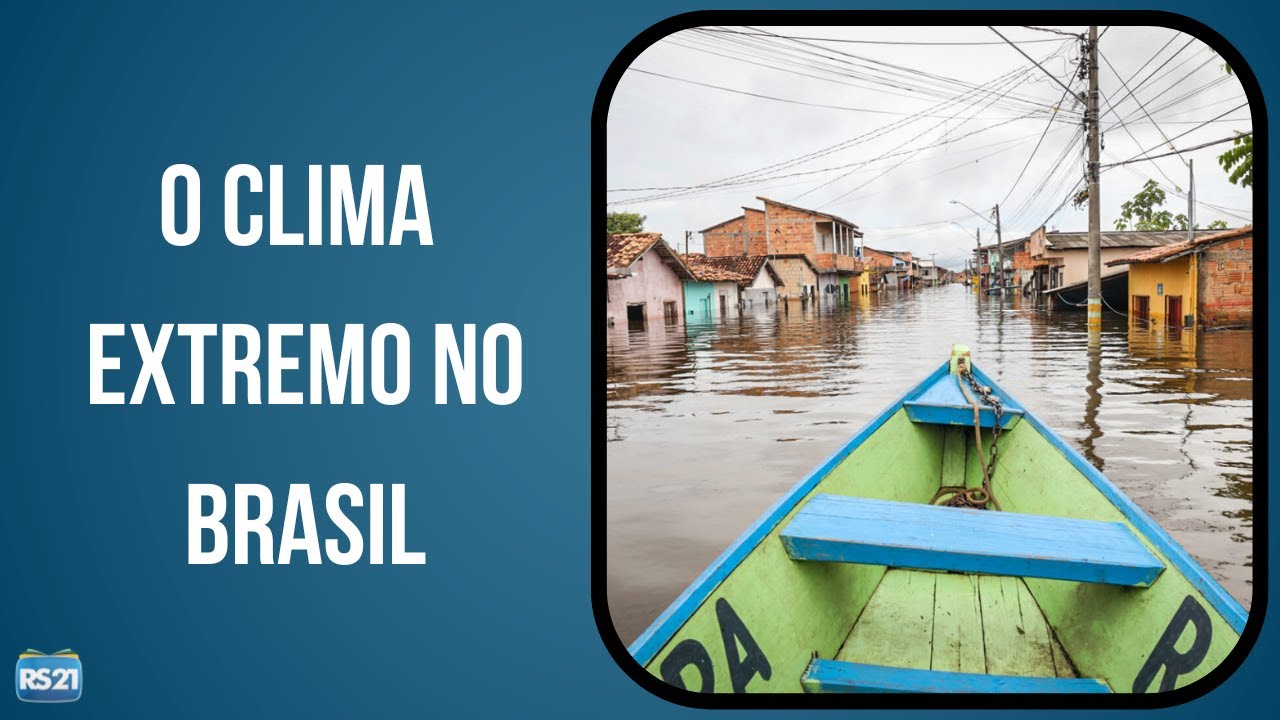 O Clima Extremo no Brasil: O Impacto do El Ni&ntilde;o, La Ni&ntilde;a e A&ccedil;&atilde;o Humana