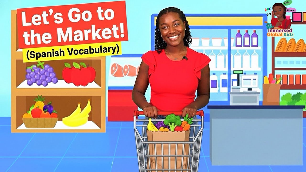 🍎 🛒 Spanish for Kids: Let's Go to the Market! | En El Mercado
