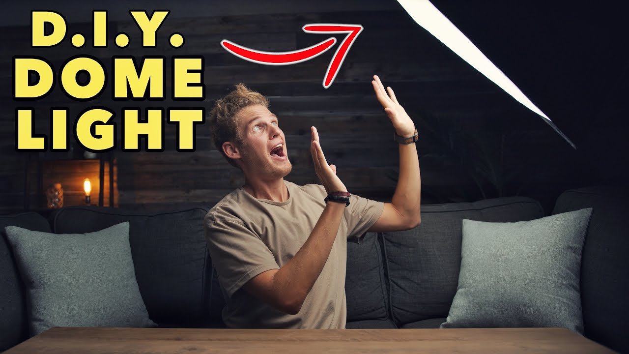 DIY Dome Light On a Budget