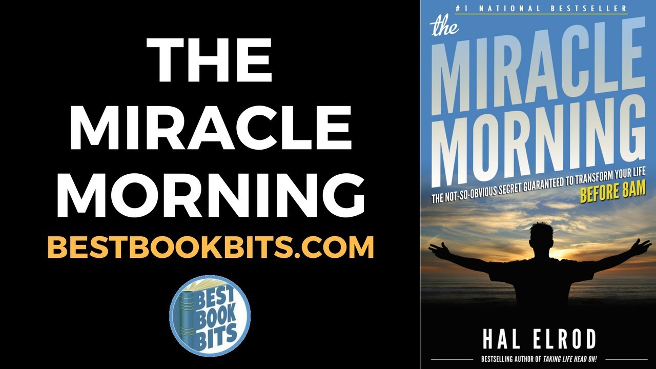 The Miracle Morning | Hal Elrod | Book Summary