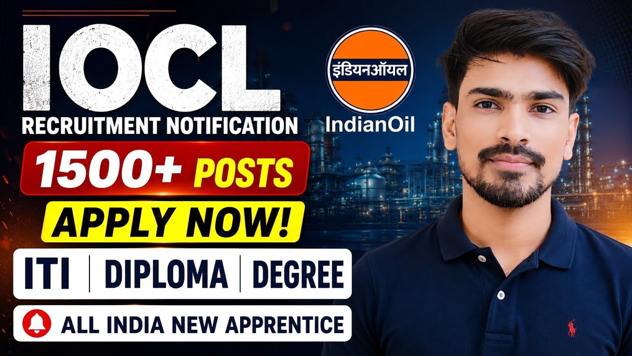 IOCL recruitment 2026 | Fresher | IOCL Vacancy 2026 | IOCL New ITI/Diploma/Degree Fresher Apprentice