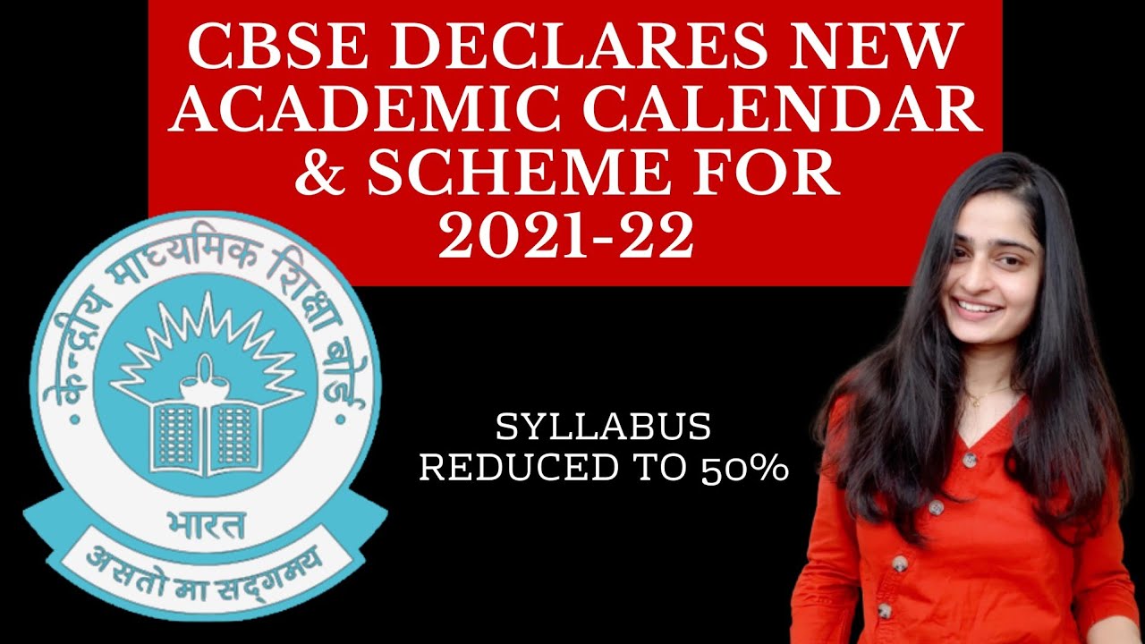 LATEST CBSE NEWS - EXAM IN 2 TERMS FOR CLASS 10 AND CLASS 12;  2021-22 NEW EXAM SCHEME, GUIDELINES