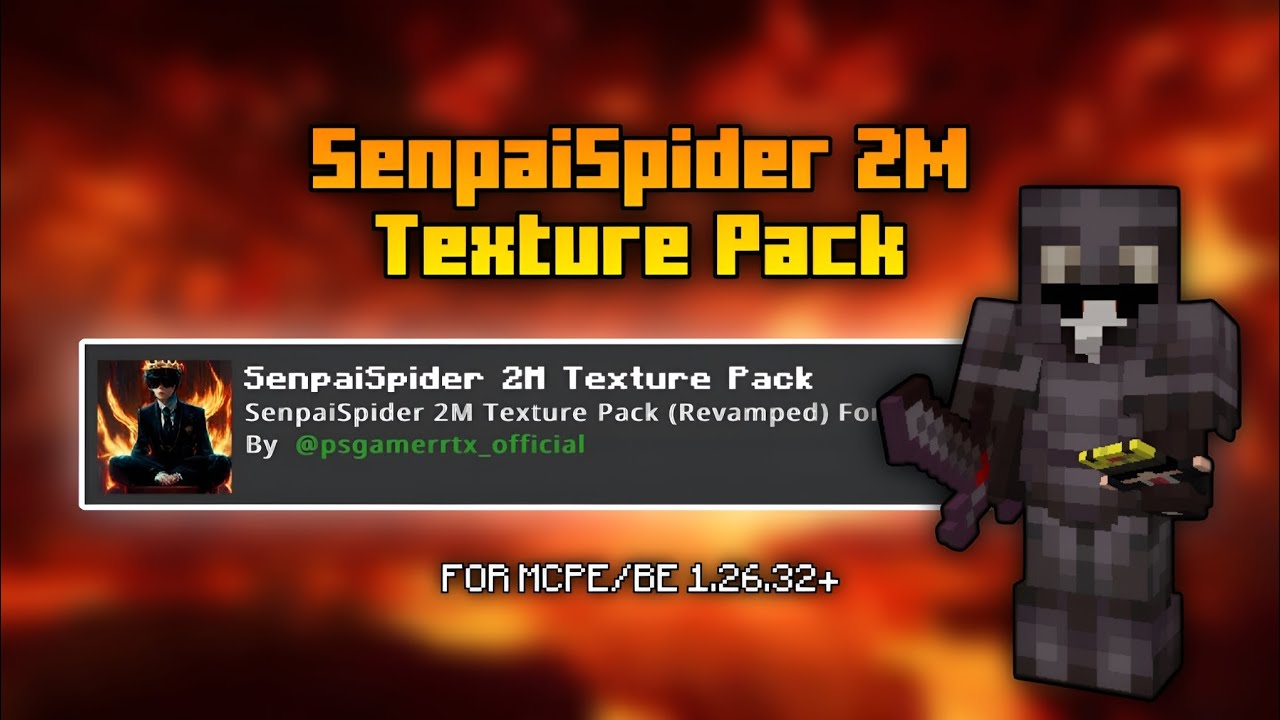 SenpaiSpider 2M Texture Pack 🔥 For MCPE 1.26.32+ | Best For SMP & PvP