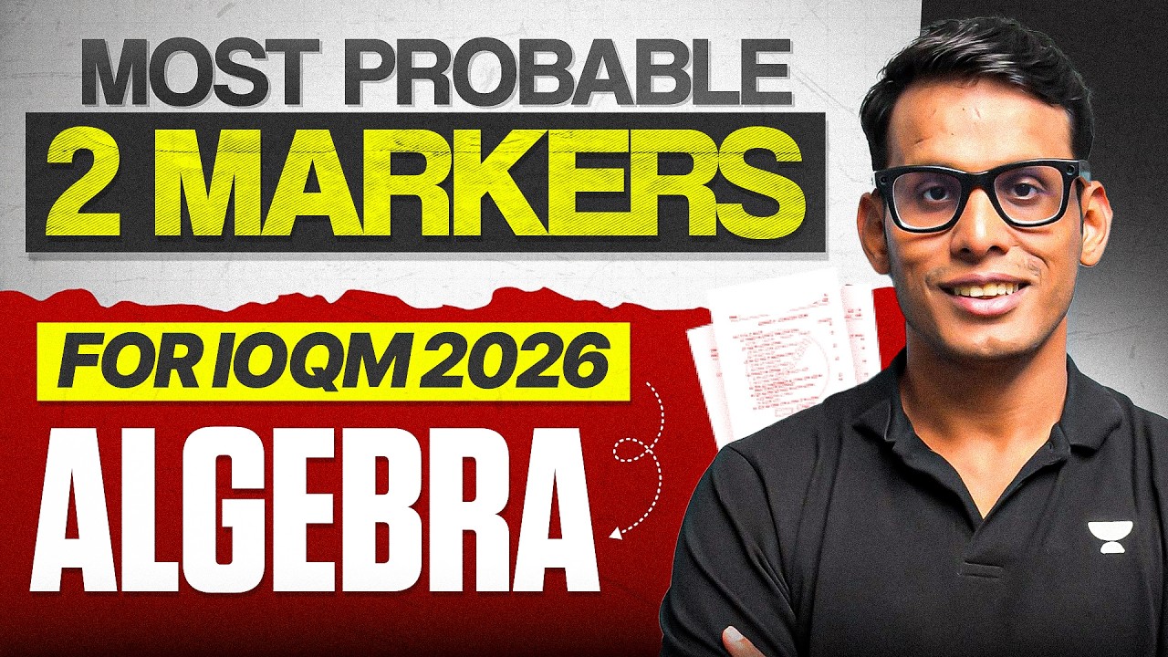 Most Probable 2 Marker Question for IOQM 2026 of Algebra | Prashant Jain