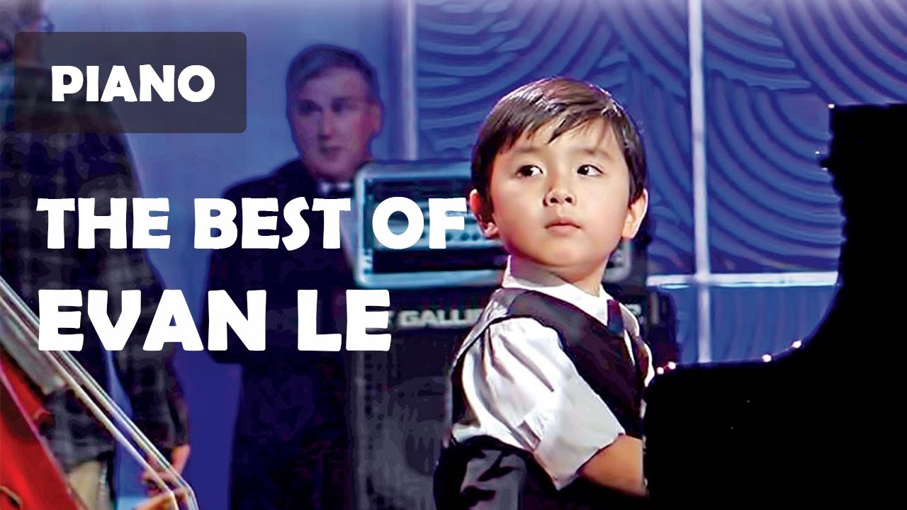 The Best Of Evan Le | Evan Le's Greatest Hits ~ Best Piano