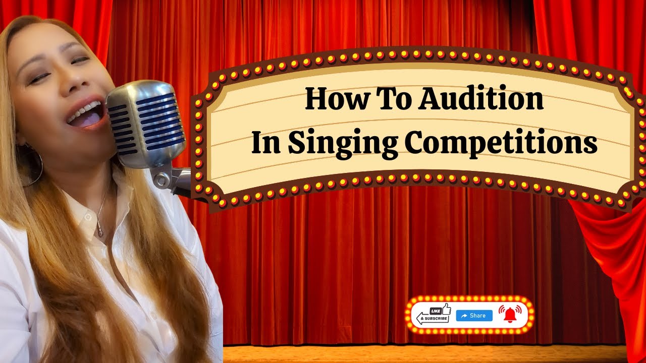 How To Audition In Singing Competitions