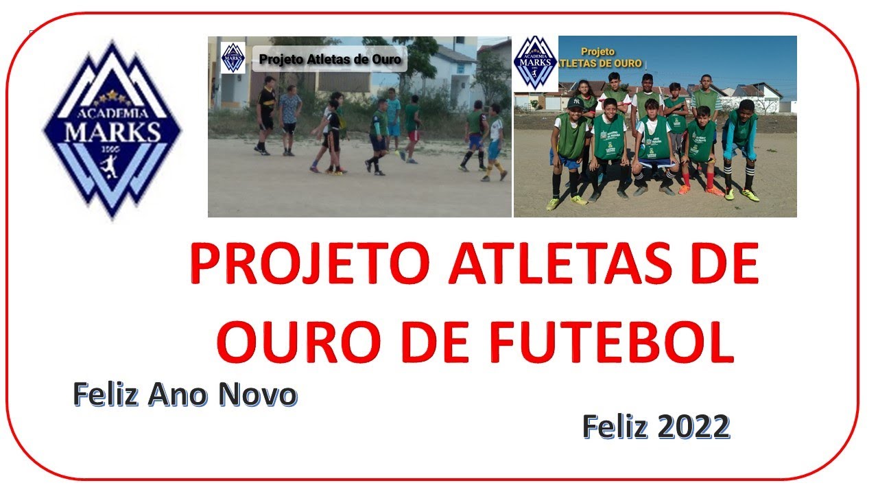 Feliz 2022 Atletas de Ouro - Academia Marks