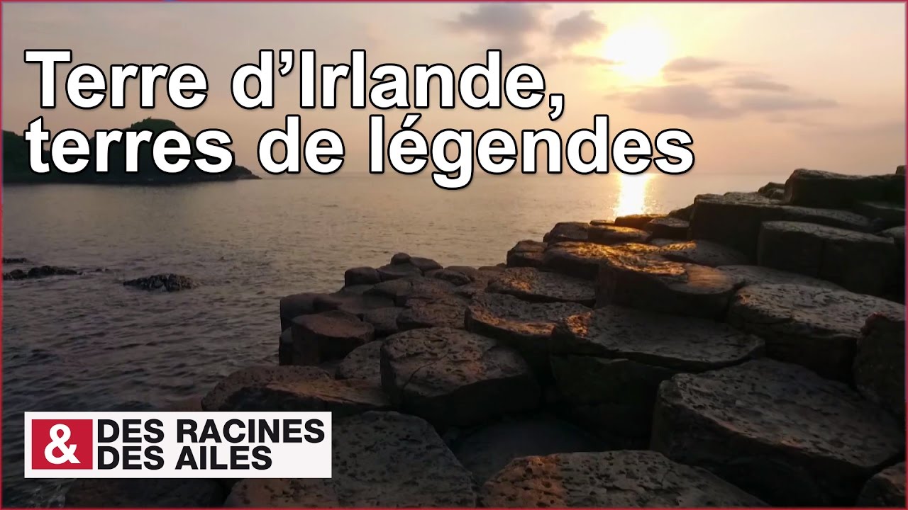 Terre d'Irlande, terre de légendes