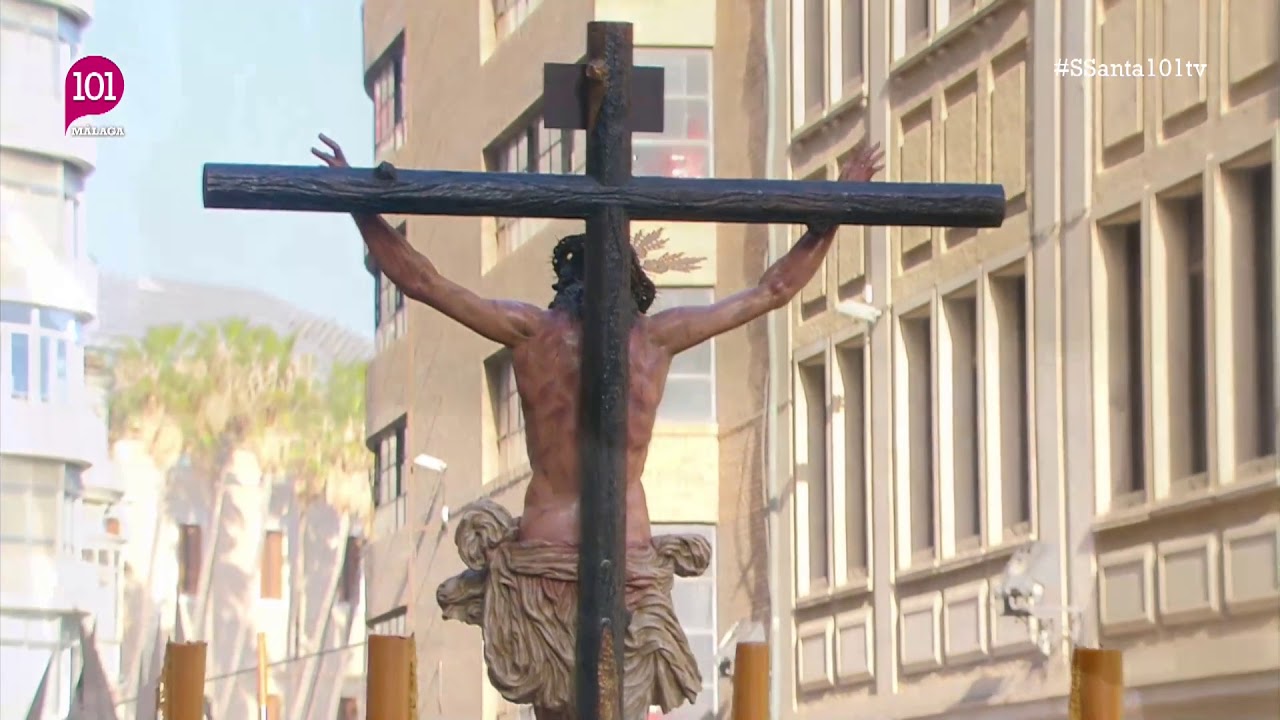 Semana Santa 2019 Málaga | Santísimo Cristo de la Crucifixión por Molina Lario | 101tv