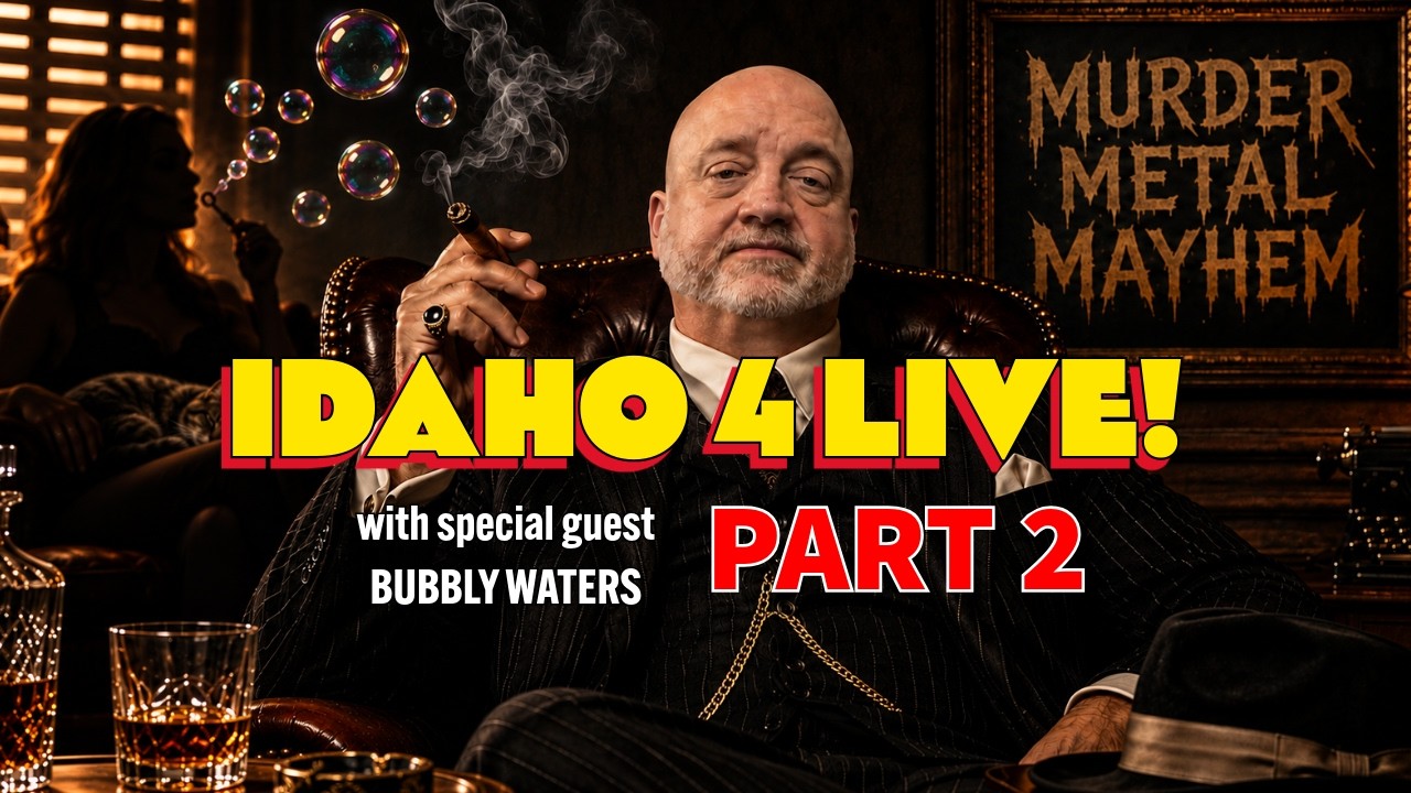IDAHO 4 LIVE! The Dark Side of Greek Row - BUBBLY WATERS Returns!