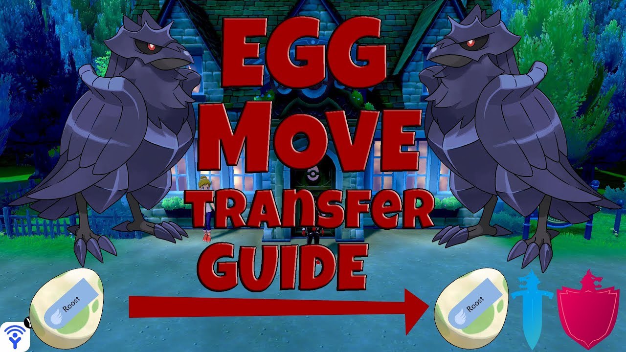 EGG MOVE TRANSFER GUIDE! How to transfer egg moves while breeding in Pokemon Sword and Shield!