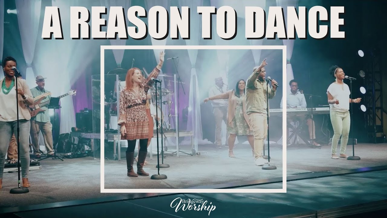 A Reason To Dance | Weekday Worship