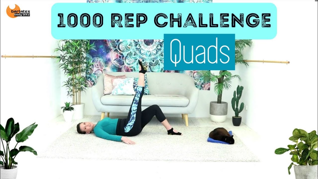35 min Front of thigh Burner - 1000 Rep Challenge Quads Pilates Mat workout Barlates Body Blitz