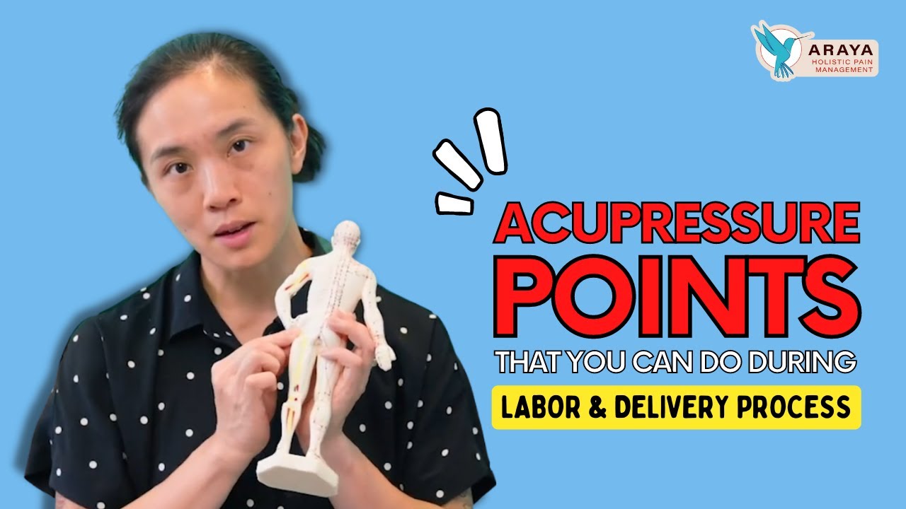 Acupressure Points to Help You Deal with Labor | with Dr. Khanita