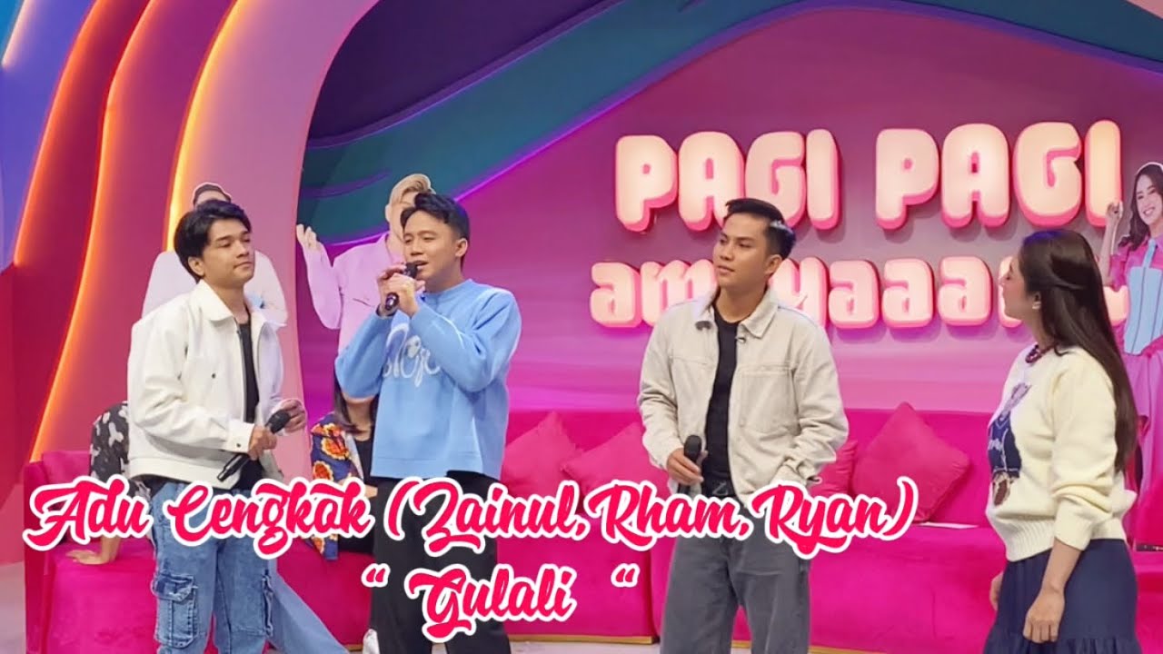 ADU CENGKOK (Zainul,Rham,Ryan) - GULALI