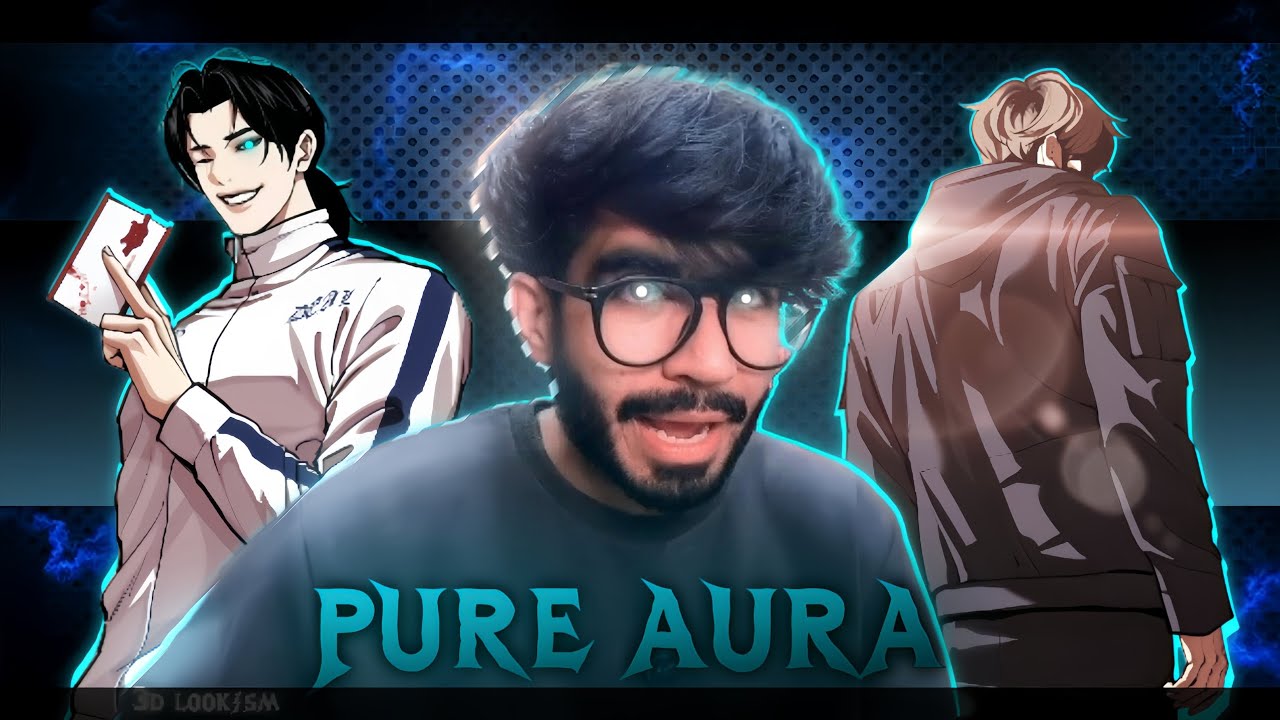 PURA AURA MOMENTS ft#lookism @DaddyVyuk 