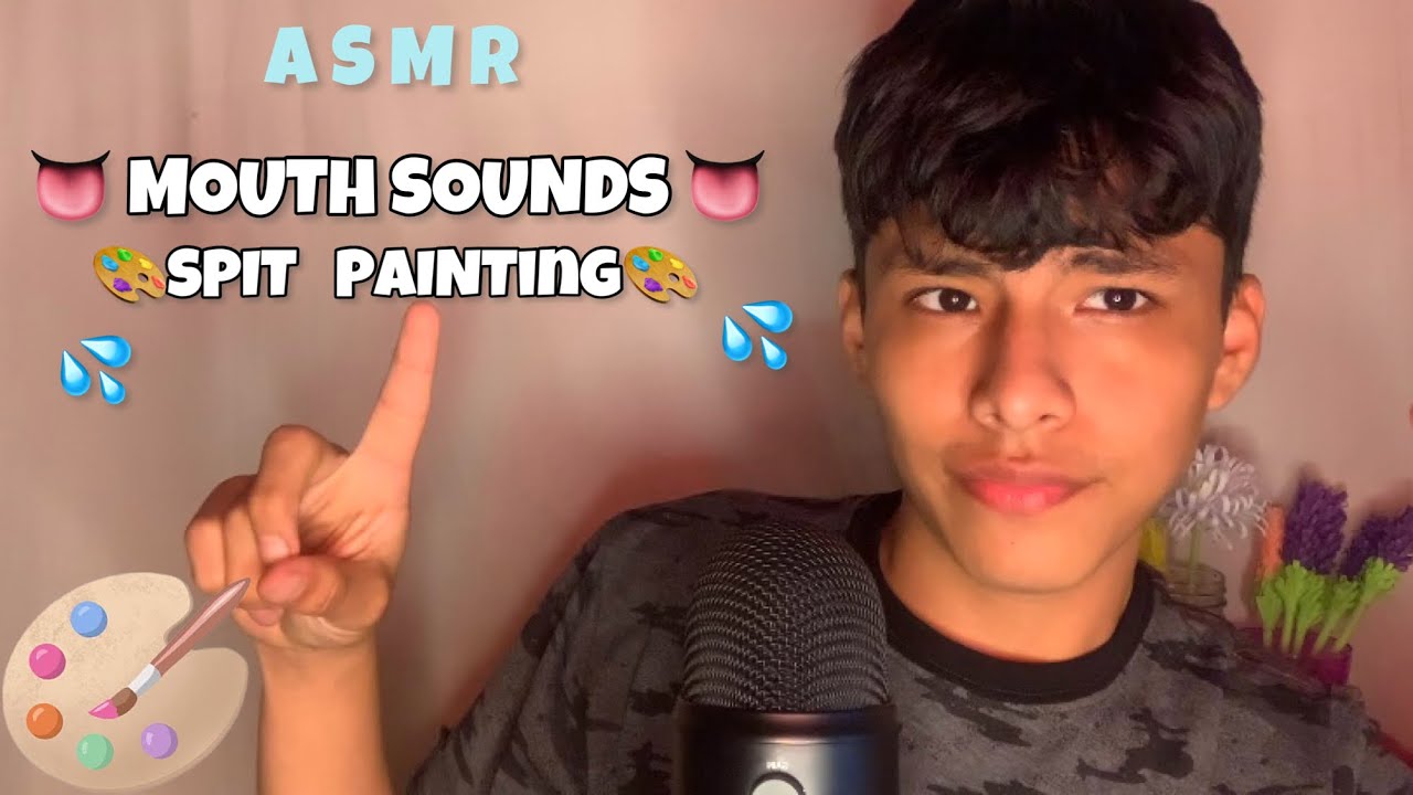 🎨👅💦ASMR| MOUTH SOUNDS Y SP1T PAINTING  PARA DORMIR COMO UN OSO🎨👅💦