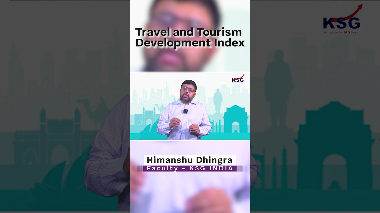 Travel & Tourism Ranking by Country 2024 Data | Himanshu Dhingra Sir | KSG IAS