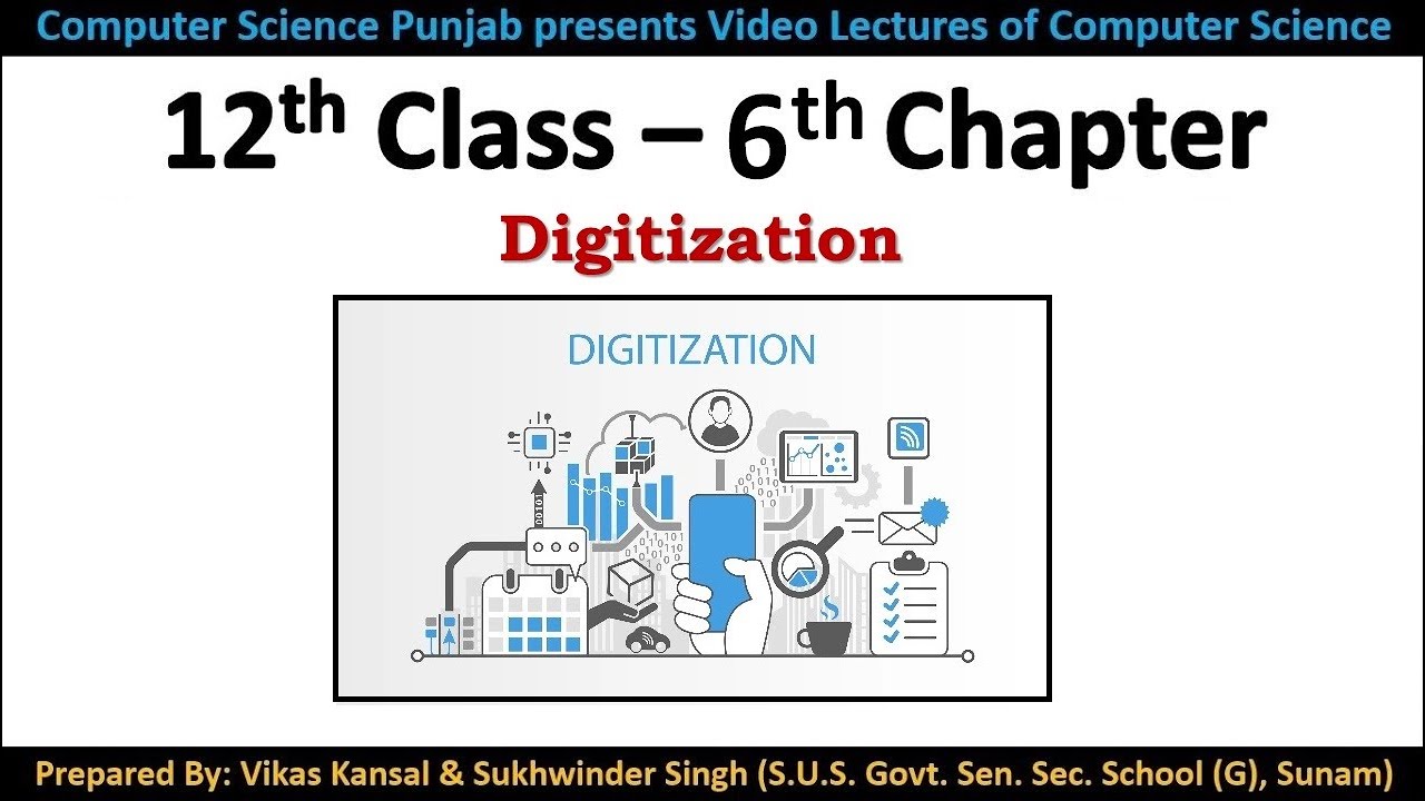 PSEB | 12th Class-6th Chapter (Digitization) | Session 2021-22